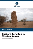 Essbare Termiten im Westen Kenias (German Edition) 6208057973 Book Cover