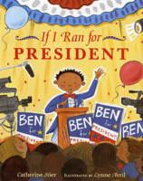 If I Ran for President 0545111331 Book Cover
