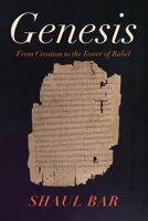 Genesis: From Creation to the Tower of Babel B0HFZCR2QH Book Cover