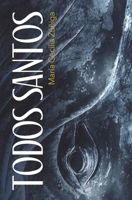 Todos Santos (Spanish Edition) B0CHL3RWNG Book Cover