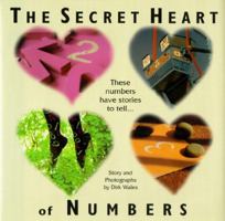 The Secret Heart of Numbers 1570710538 Book Cover