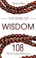 The River of Wisdom 1517004551 Book Cover
