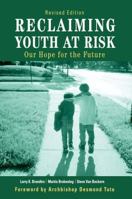Reclaiming Youth at Risk: Our Hope for the Future 187963905X Book Cover