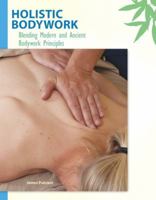 Holistic Bodywork 0135138957 Book Cover