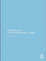 Marriage in Contemporary Japan 0415673704 Book Cover