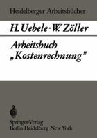 Arbeitsbuch Kostenrechnung 364280702X Book Cover