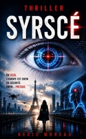 SYRSCÉ (French Edition) B0CNVPQMVK Book Cover