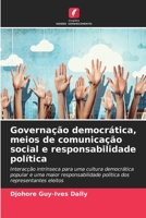 Governação democrática, meios de comunicação social e responsabilidade política 620604758X Book Cover