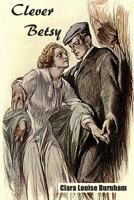 Clever Betsy 9355398204 Book Cover