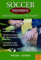 Soccer Injuries: Prevention and Treatment 1841262374 Book Cover