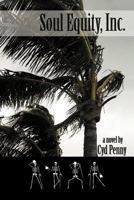 Soul Equity, Inc. 1481704834 Book Cover