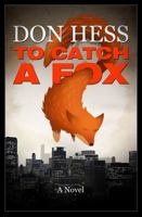 To Catch a Fox 0983449600 Book Cover