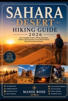 SAHARA DESERT HIKING GUIDE 2026 B0H7695HBH Book Cover