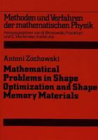 Mathematical Problems in Shape Optimization and Shape Memory Materials 3631450850 Book Cover