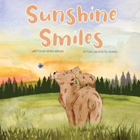 Sunshine Smiles B0BL9SWGHJ Book Cover