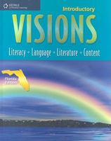 Visions: Introductory: Literacy, Language, Literature, Content 1424027632 Book Cover