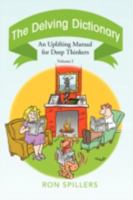 The Delving Dictionary 1436349753 Book Cover