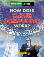 How Does Cloud Computing Work? 1482403919 Book Cover