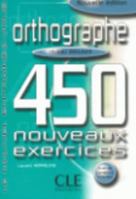 Orthographe 450 Exercises Textbook + Key (Beginner) 2090335939 Book Cover