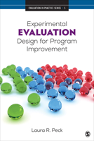 Experimental Evaluation Design for Program Improvement 1506390056 Book Cover