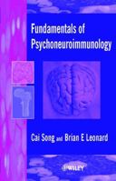 Fundamentals of Psychoneuroimmunology 0471986712 Book Cover