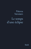 Le temps d'une éclipse 2234091306 Book Cover