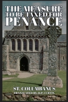 The Measure to be Taxed for Penance B0F2KJXW9L Book Cover