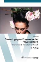 Gewalt gegen Frauen in der Privatsphäre 6136357933 Book Cover