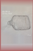 Idle Winds Of The Flask B0B8R37FGZ Book Cover