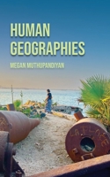 Human Geographies 1952526264 Book Cover