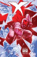 X Volume 3: Siege 1616554584 Book Cover