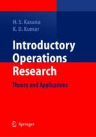 Introductory Operations Research: Theory and Applications 3642072704 Book Cover