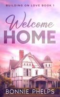 Welcome Home 1732961328 Book Cover