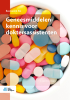 Geneesmiddelenkennis voor doktersassistenten (Basiswerk AG) 9036826667 Book Cover