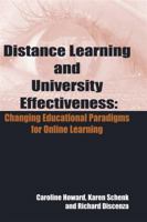 Distance Learning and University Effectiveness: Changing Educational Paradigms for Online Learning 159140178X Book Cover