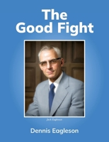 The Good Fight B0FRK9ZZ56 Book Cover