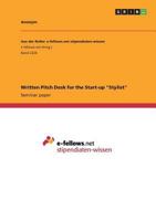Written Pitch Desk for the Start-Up "Stylist" 3668458006 Book Cover
