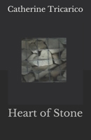 Heart of Stone 1099228573 Book Cover