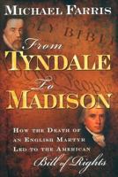 History of Religious Liberty: From Tyndale to Madison 0890518823 Book Cover