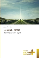 Le SAINT- ESPRIT (French Edition) 6206169650 Book Cover