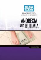 Anorexia and Bulimia 0822567865 Book Cover