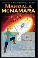 The Pirate-King: Book Three of the Chronicles of Ilseador 196016032X Book Cover