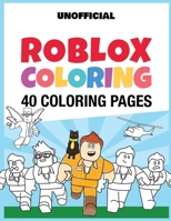Roblox Coloring: 40 coloring pages 1697117384 Book Cover