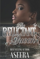 The Reluctant Queen 1095316125 Book Cover