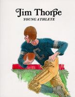 Jim Thorpe: Young Athlete 0893758469 Book Cover