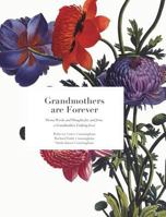 Grandmothers are Forever 0692681272 Book Cover