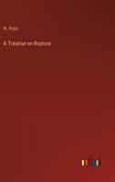 A treatise on rupture 1013856961 Book Cover