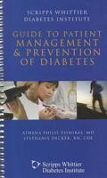 Scripps Whittier Diabetes Institute Guide to Patient Management & Prevention of Diabetes [With CDROM] 0763773263 Book Cover