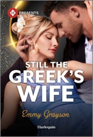 Still the Greek's Wife 1335939660 Book Cover