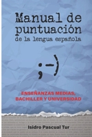 Manual de puntuaci�n de la lengua espa�ola B0BGQ5KZN7 Book Cover